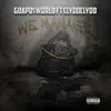 Guapo$world - We Manage (feat. Guapo & ClydoClydo) - Single